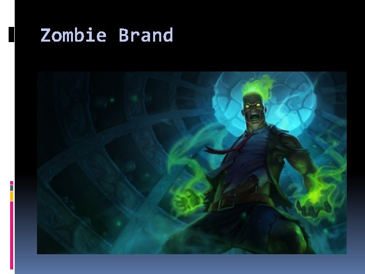 Zombie Brand 