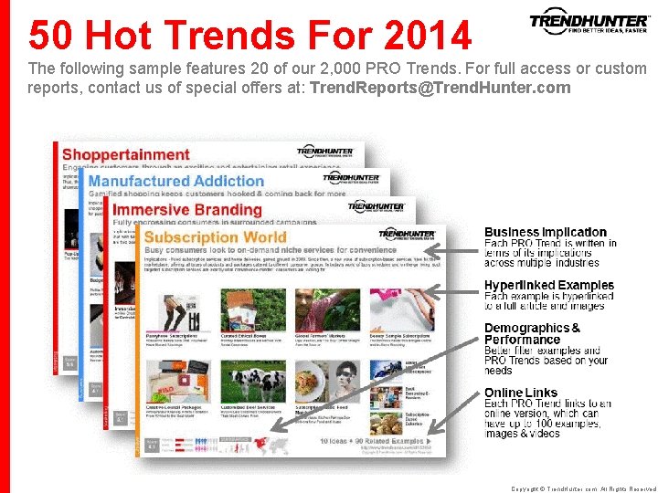 50 Hot Trends For 2014 The following sample features 20 of our 2, 000