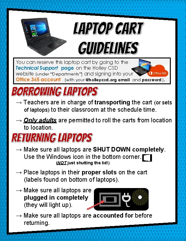 LAPTOP Cart Guidelines You can reserve this laptop cart by going to the Technical