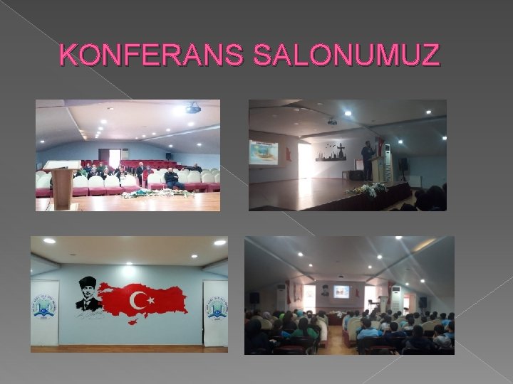 KONFERANS SALONUMUZ 