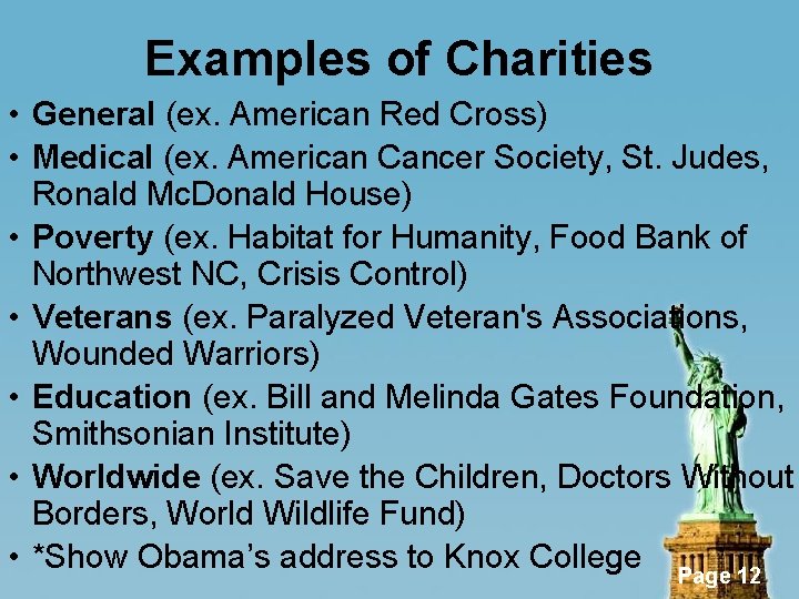 Examples of Charities • General (ex. American Red Cross) • Medical (ex. American Cancer