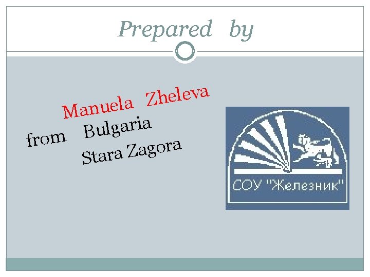 Prepared by a v e l e h Z a l e Manu a