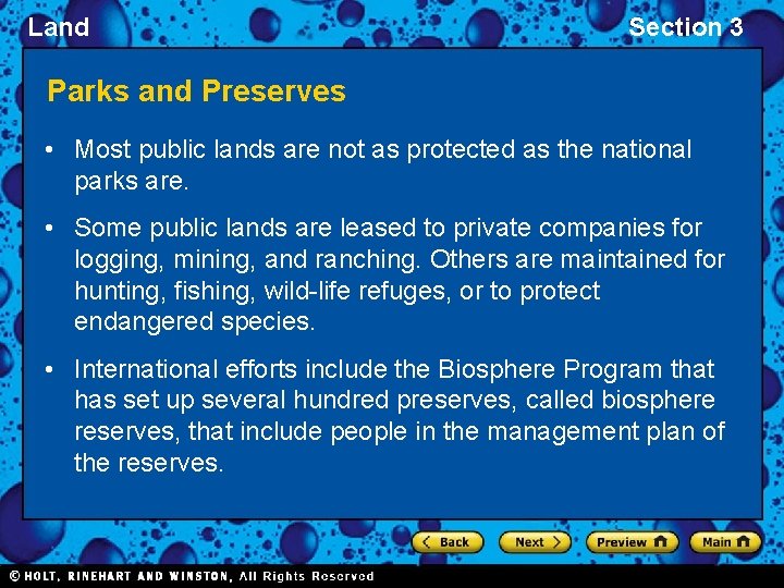 Land Section 3 Parks and Preserves • Most public lands are not as protected