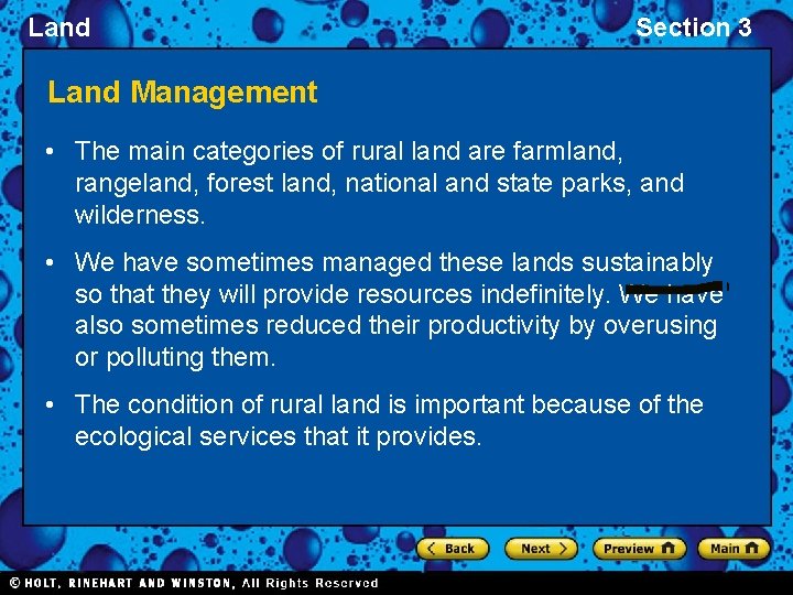 Land Section 3 Land Management • The main categories of rural land are farmland,