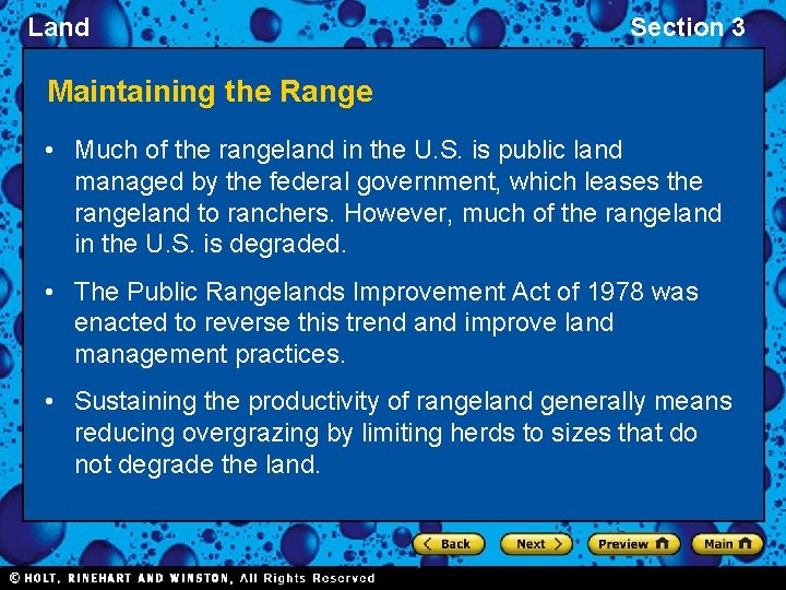 Land Section 3 Maintaining the Range • Much of the rangeland in the U.