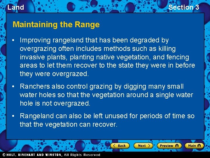Land Section 3 Maintaining the Range • Improving rangeland that has been degraded by