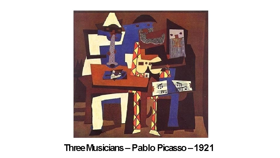 Three Musicians – Pablo Picasso – 1921 