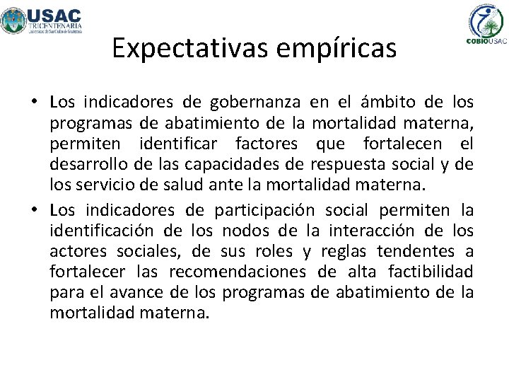 Expectativas empíricas • Los indicadores de gobernanza en el ámbito de los programas de