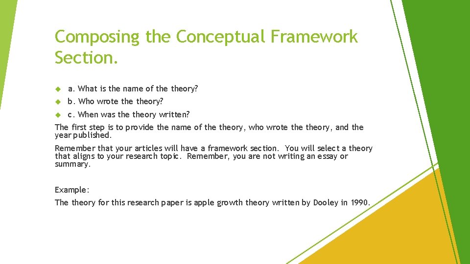 Composing the Conceptual Framework Section. a. What is the name of theory? b. Who Composing the Conceptual Framework Section. a. What is the name of theory? b. Who