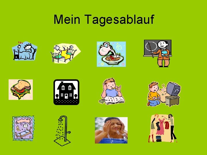 Mein Tagesablauf 