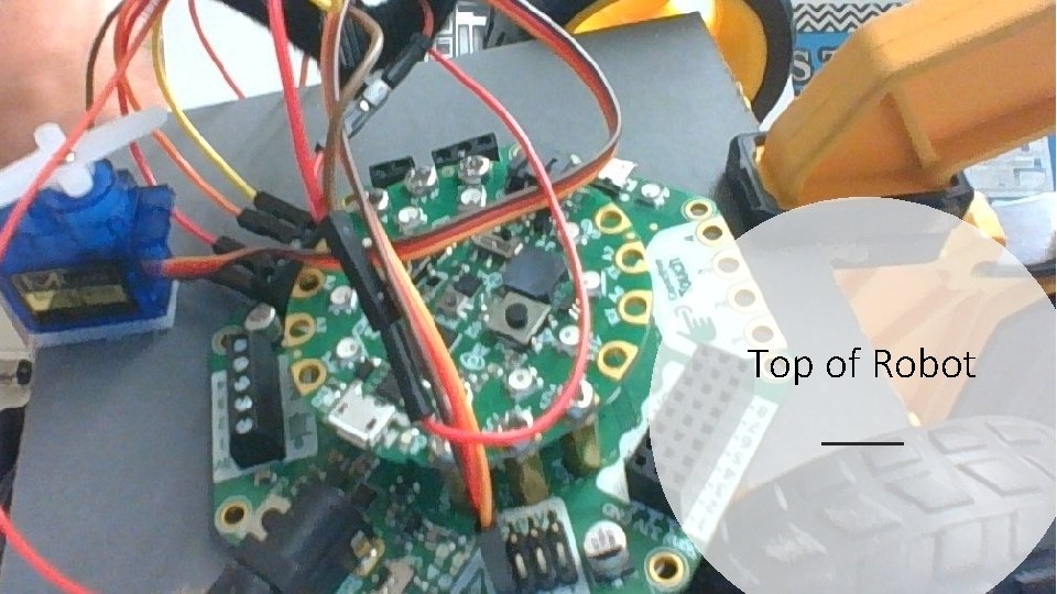 Top of Robot 