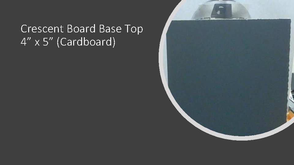 Crescent Board Base Top 4” x 5” (Cardboard) 