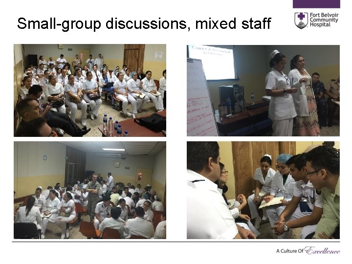 Small-group discussions, mixed staff 
