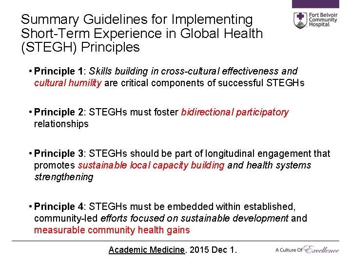 Summary Guidelines for Implementing Short-Term Experience in Global Health (STEGH) Principles • Principle 1: