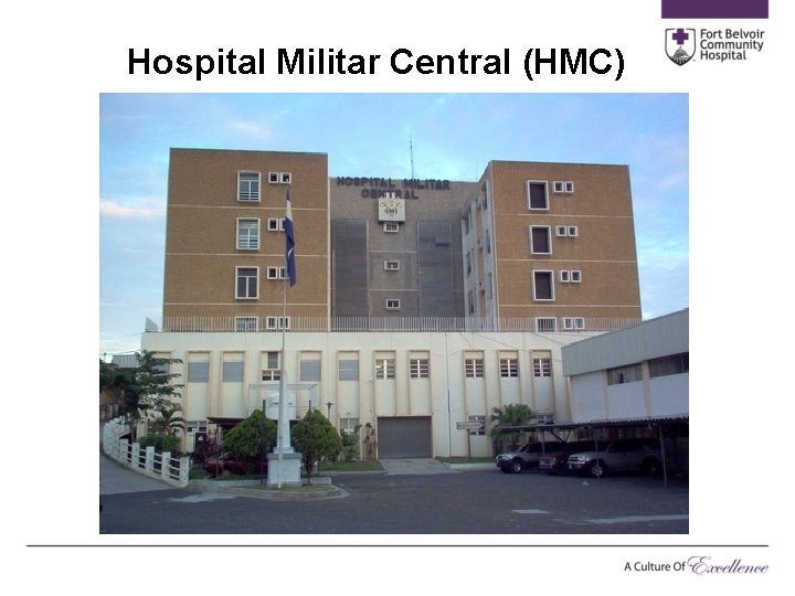 Hospital Militar Central (HMC) 