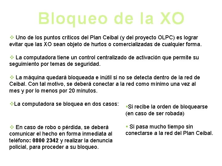 Bloqueo de la XO v Uno de los puntos críticos del Plan Ceibal (y