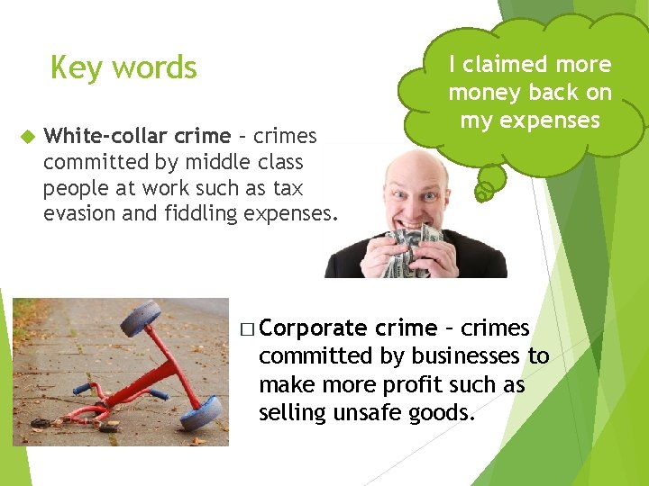 Key words White-collar crime – crimes committed by middle class people at work such