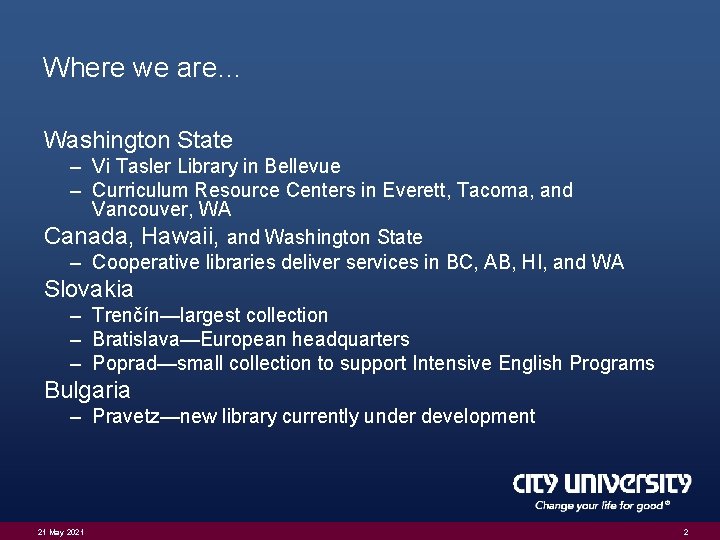 Where we are… Washington State – Vi Tasler Library in Bellevue – Curriculum Resource