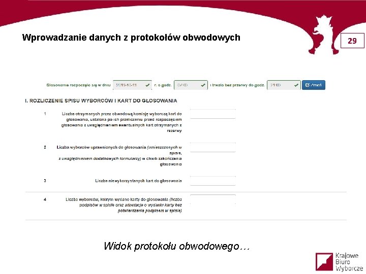 Wprowadzanie danych z protokołów obwodowych Widok protokołu obwodowego… 29 