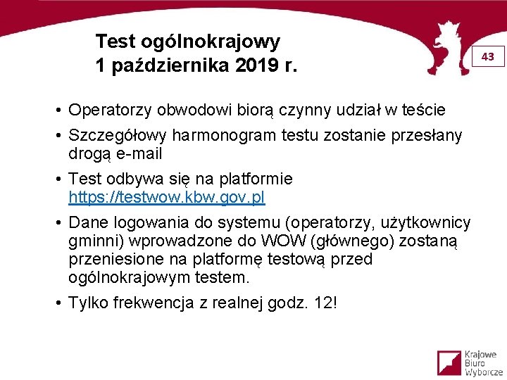 Test ogólnokrajowy 1 października 2019 r. • Operatorzy obwodowi biorą czynny udział w teście