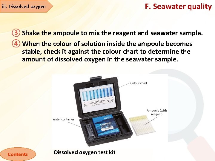 F. Seawater quality iii. Dissolved oxygen ③ Shake the ampoule to mix the reagent