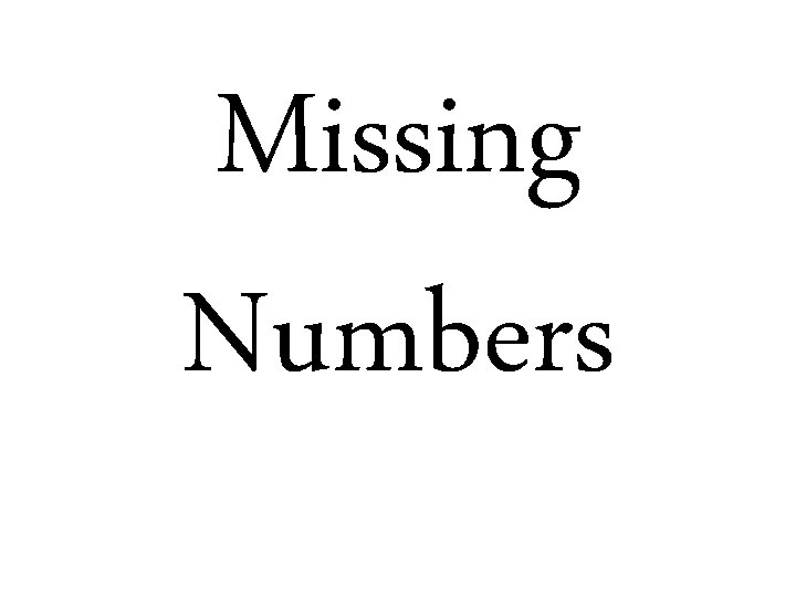Missing Numbers 