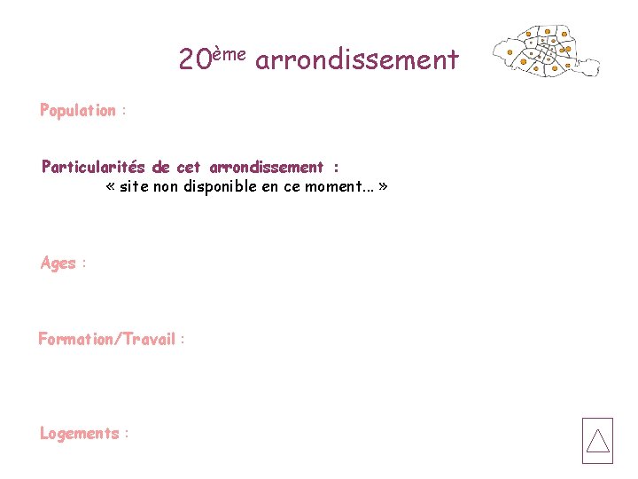 20ème arrondissement Population : Particularités de cet arrondissement : « site non disponible en