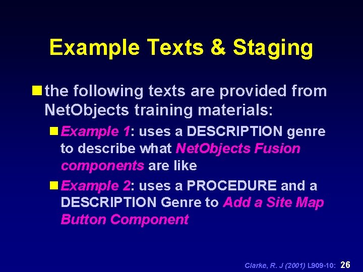 Example Texts & Staging n the following texts are provided from Net. Objects training