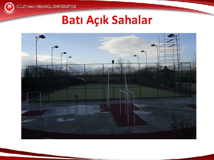 Batı Açık Sahalar 