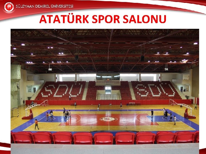 ATATÜRK SPOR SALONU 