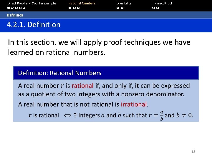 Direct Proof and Counterexample Rational Numbers Divisibility Indirect Proof Definition 4. 2. 1. Definition