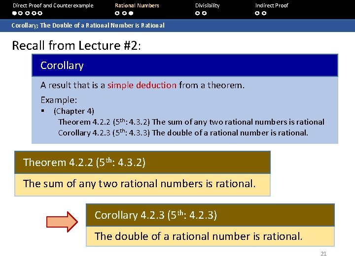 Direct Proof and Counterexample Rational Numbers Divisibility Indirect Proof Corollary; The Double of a