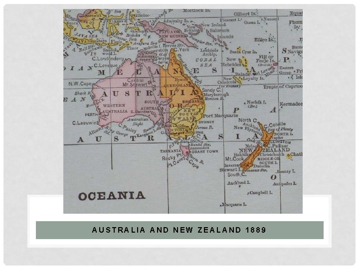 AUSTRALIA AND NEW ZEALAND 1889 