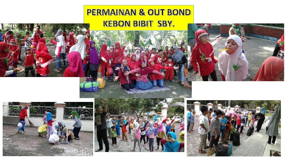 PERMAINAN & OUT BOND KEBON BIBIT SBY. 