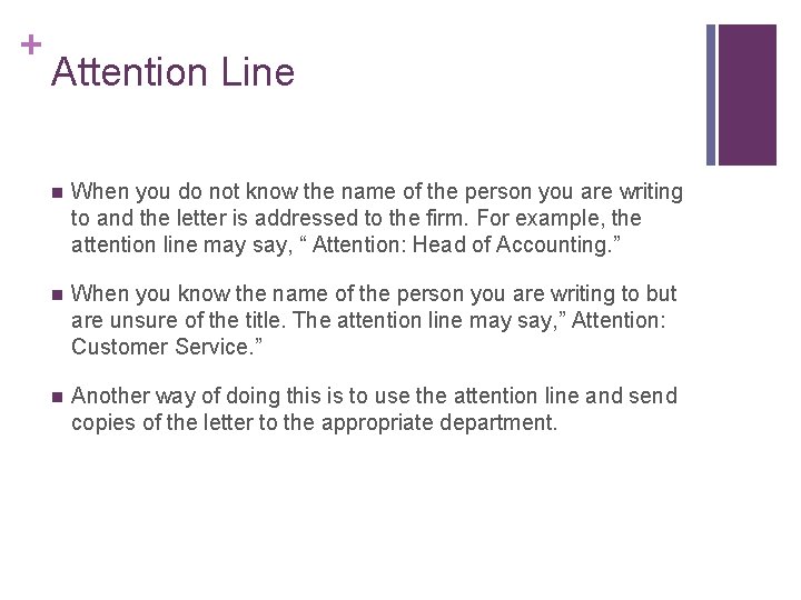 + Attention Line n When you do not know the name of the person