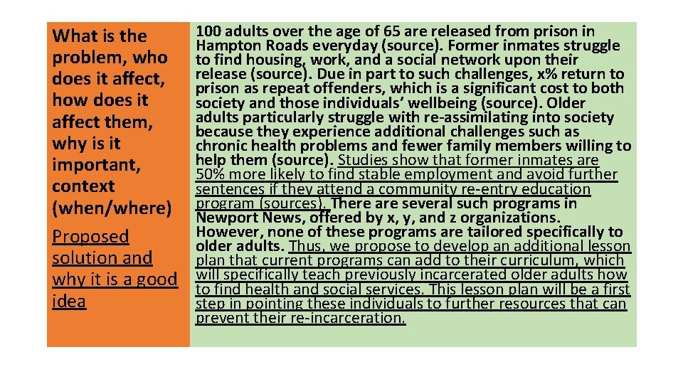 What is the problem, who does it affect, how does it affect them, why