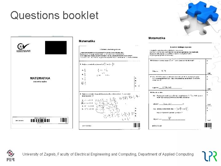 Questions booklet University of Zagreb, Faculty of Electrical Engineering and Computing, Department of Applied