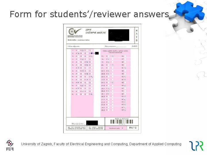 Form for students’/reviewer answers University of Zagreb, Faculty of Electrical Engineering and Computing, Department