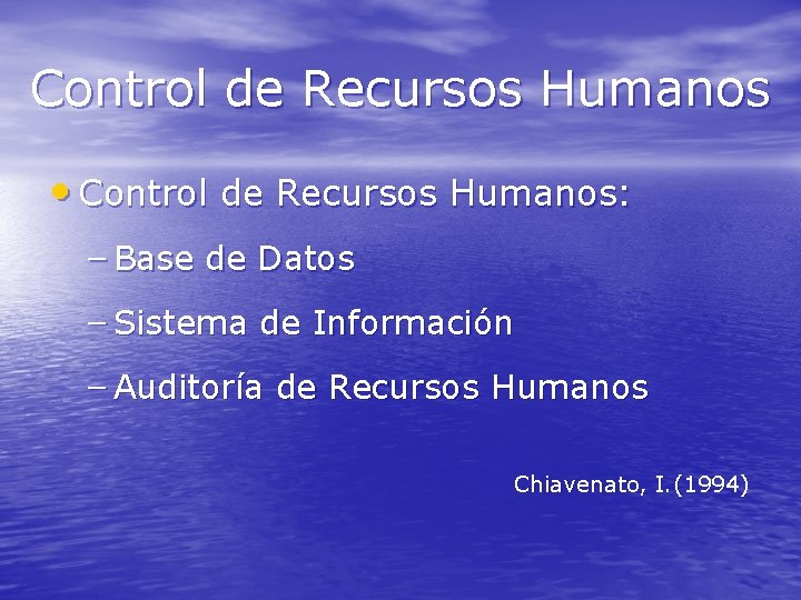 Control de Recursos Humanos • Control de Recursos Humanos: – Base de Datos –