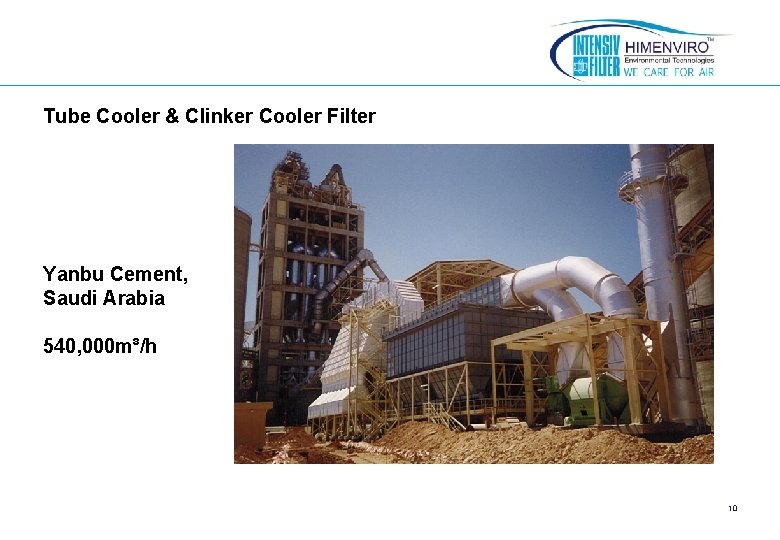 Tube Cooler & Clinker Cooler Filter Yanbu Cement, Saudi Arabia 540, 000 m³/h 10