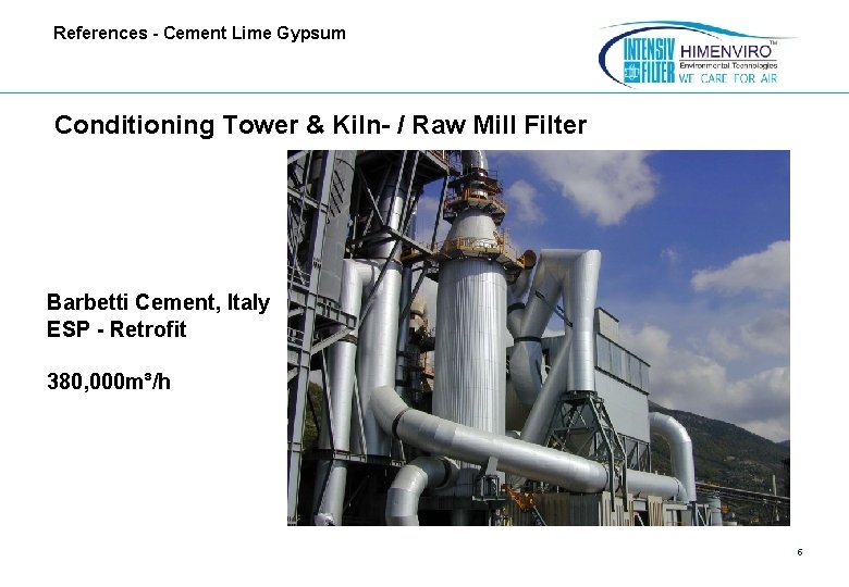References - Cement Lime Gypsum Conditioning Tower & Kiln- / Raw Mill Filter Barbetti