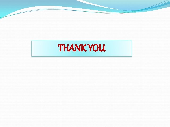 THANK YOU 