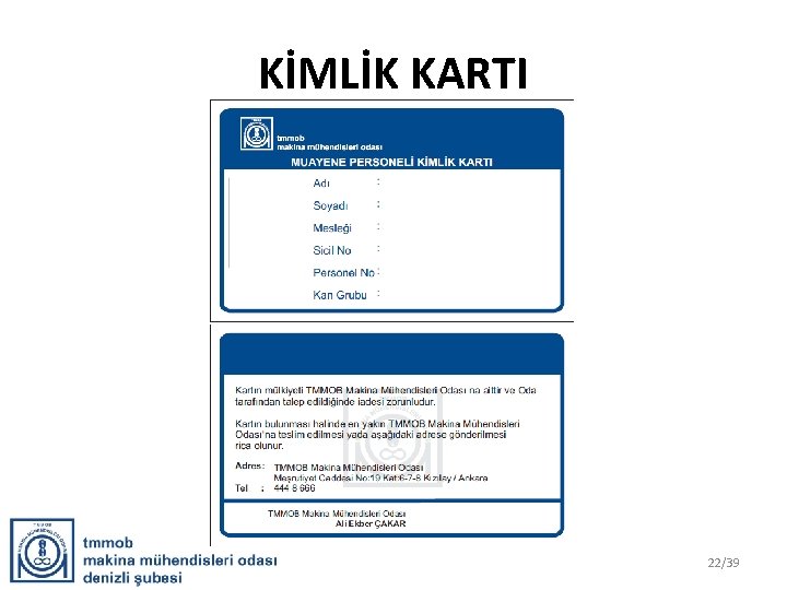 KİMLİK KARTI 22/39 