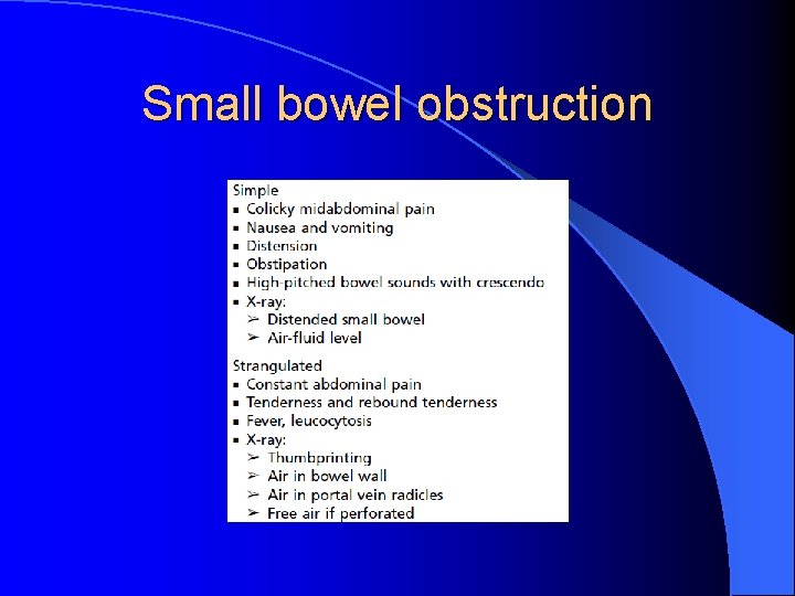 Small bowel obstruction 
