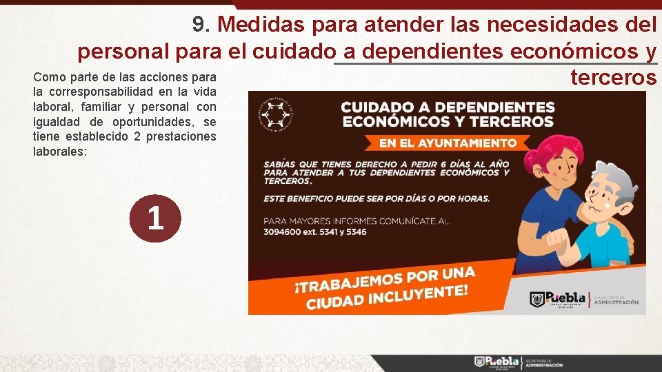 9. Medidas para atender las necesidades del personal para el cuidado a dependientes económicos