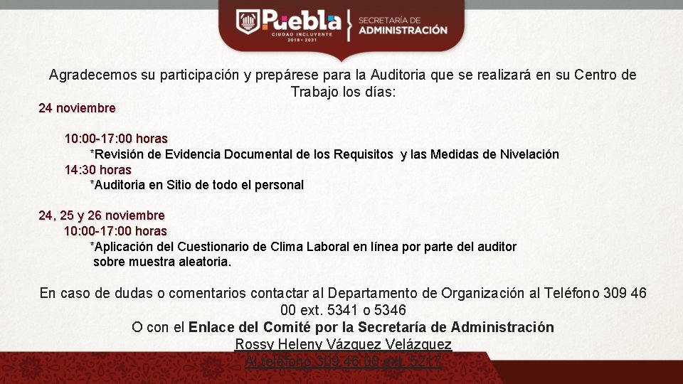 Agradecemos su participación y prepárese para la Auditoria que se realizará en su Centro