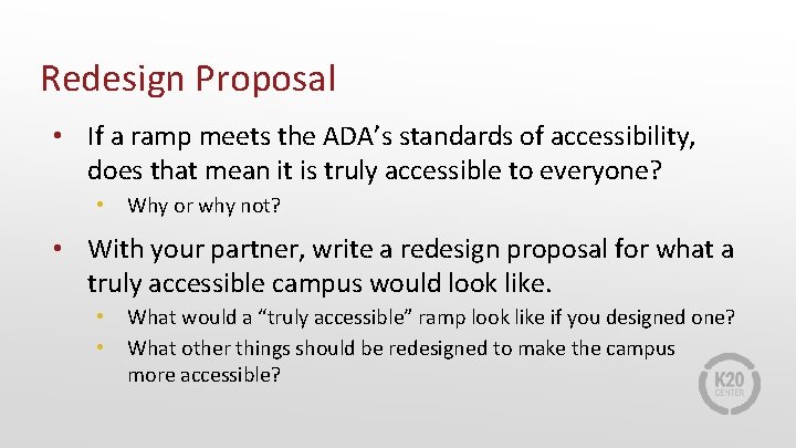 Redesign Proposal • If a ramp meets the ADA’s standards of accessibility, does that Redesign Proposal • If a ramp meets the ADA’s standards of accessibility, does that