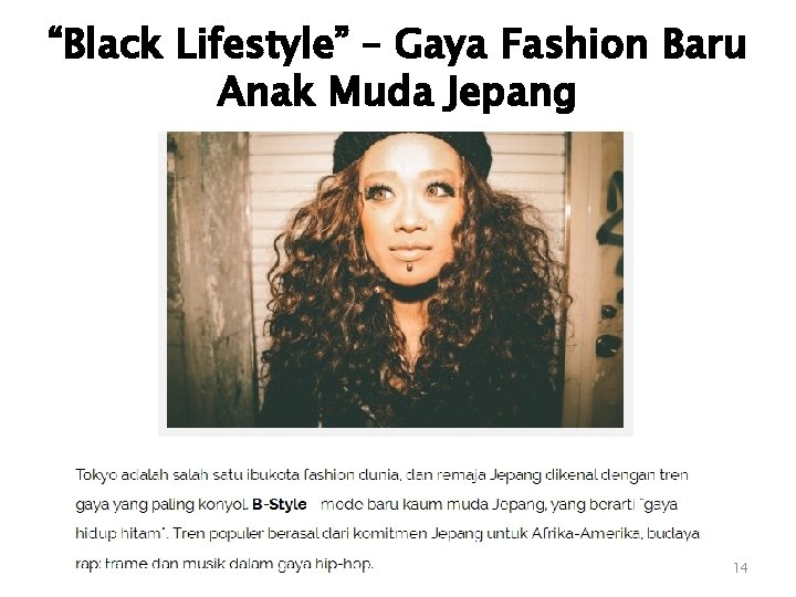 “Black Lifestyle” – Gaya Fashion Baru Anak Muda Jepang Budaya dan Komunikasi 14 