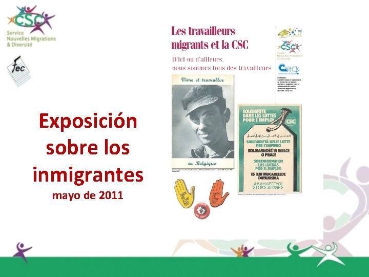 Exposición sobre los inmigrantes mayo de 2011 