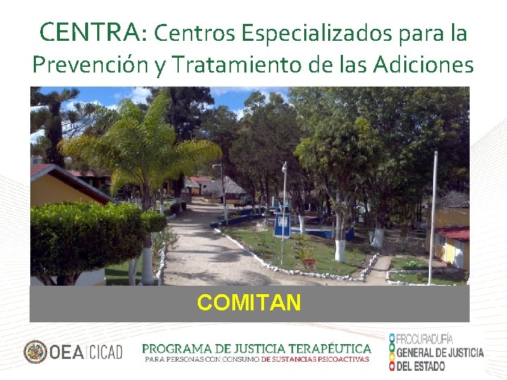 CENTRA: Centros Especializados para la Prevención y Tratamiento de las Adiciones COMITAN SU LOGO